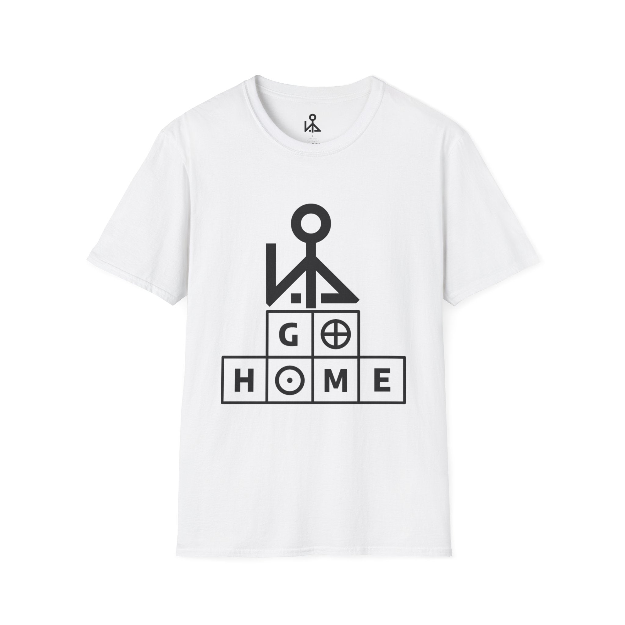 "Go Home" - Graphic T-Shirt