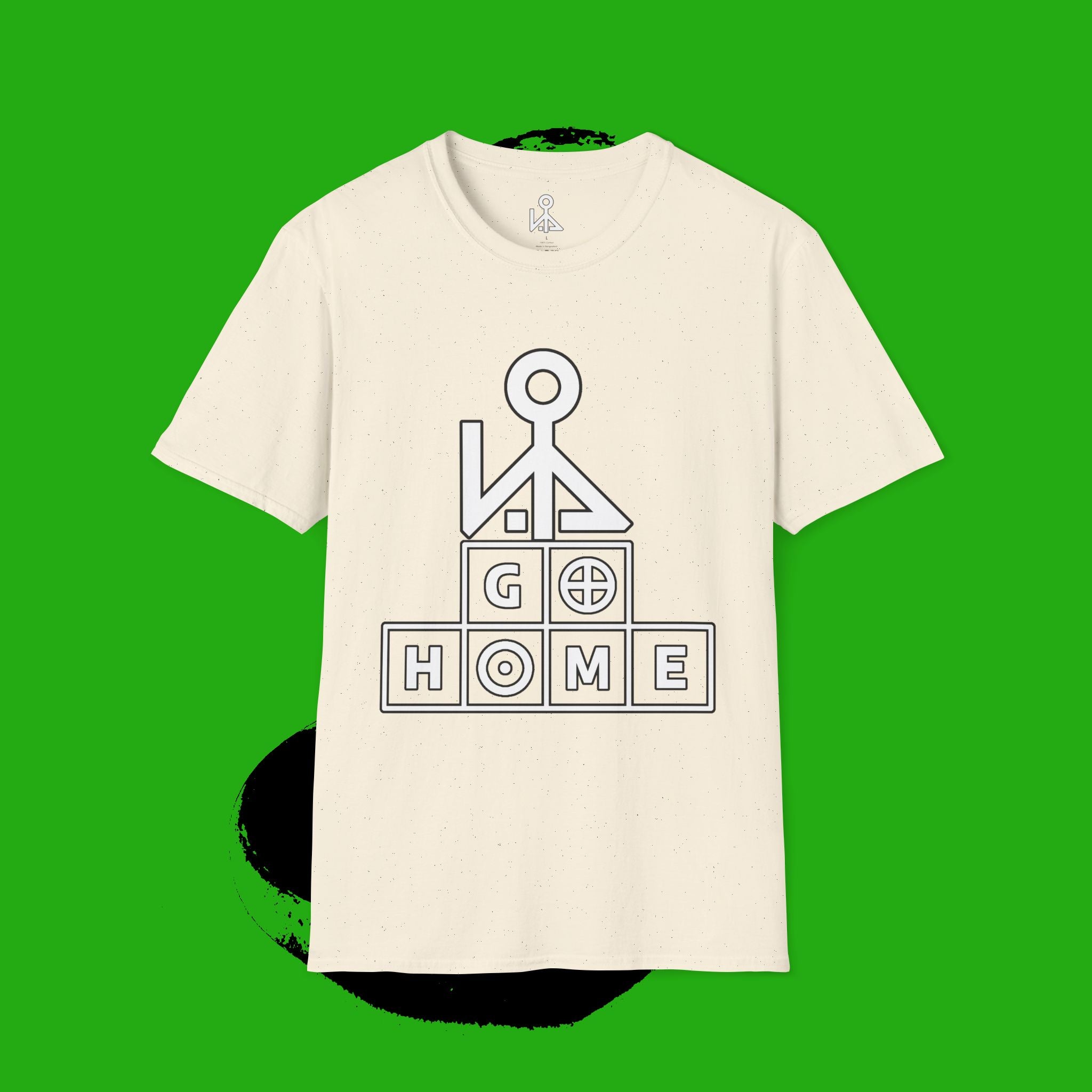 "GO HOME" (alt) - GRAPHIC T-SHIRT