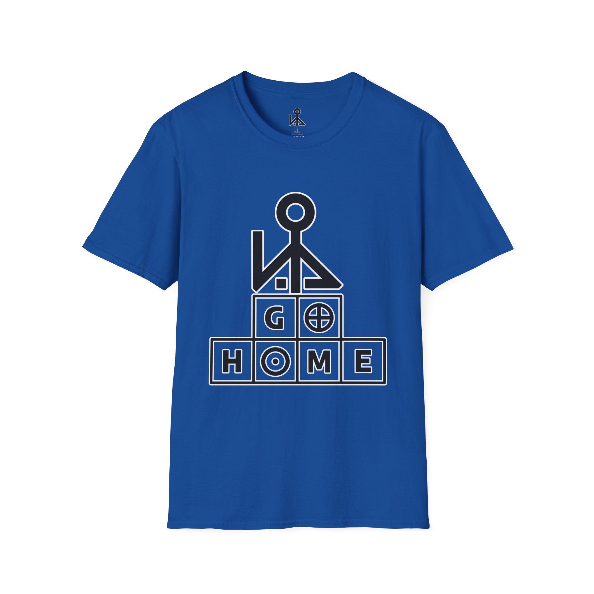 "Go Home" - Graphic T-Shirt